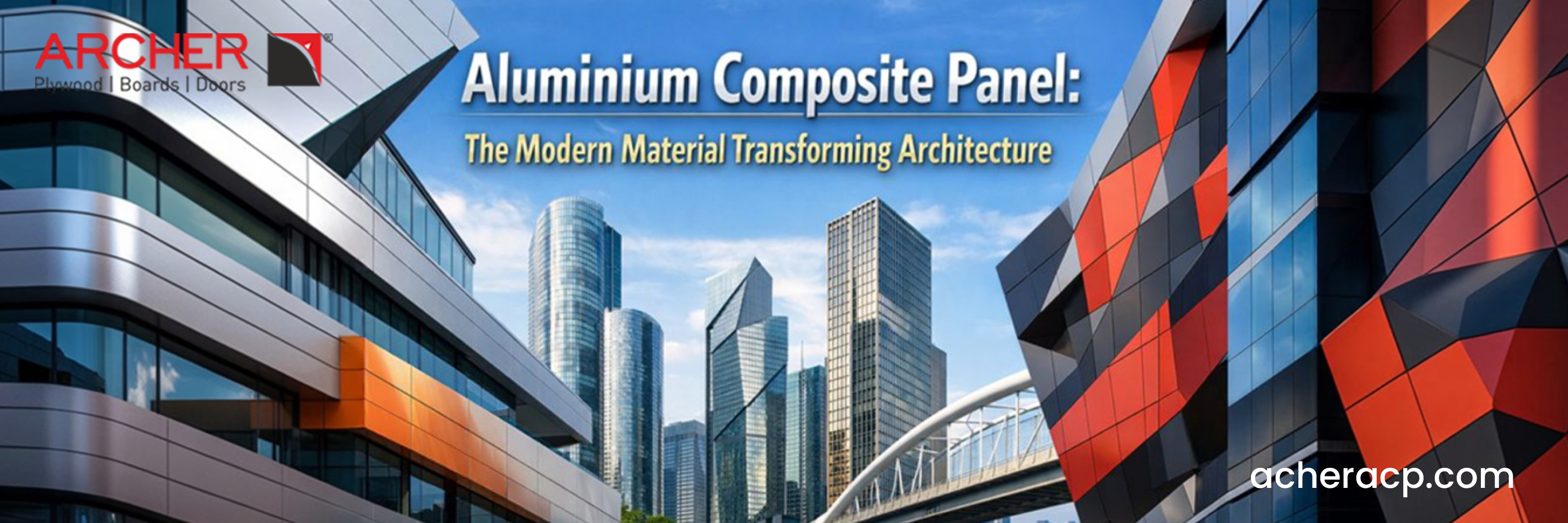 ACP Panel Design for Residential & Commercial Projects